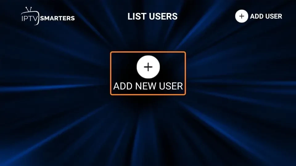 Add User in IPTV Smarters